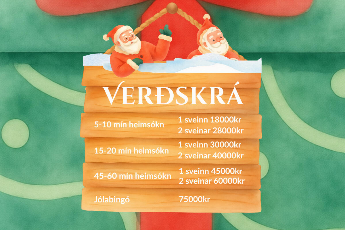 Tveir jólasveinar halla sér á snæviþakið bretti með verðum fyrir jólaböll, jólasveinaheimsóknir og jólagleði